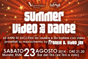 SUMMER VIDEO AND DANCE